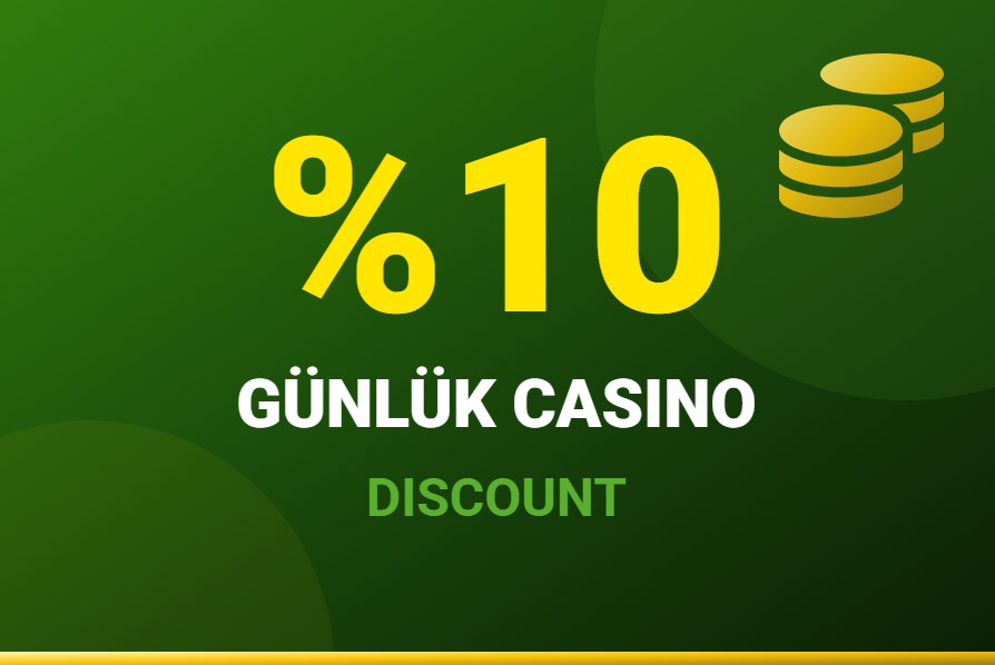 %10 Günlük Casino Discount